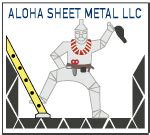 aloha sheet metal|Business Profile for Aloha Sheet Metal, LLC .